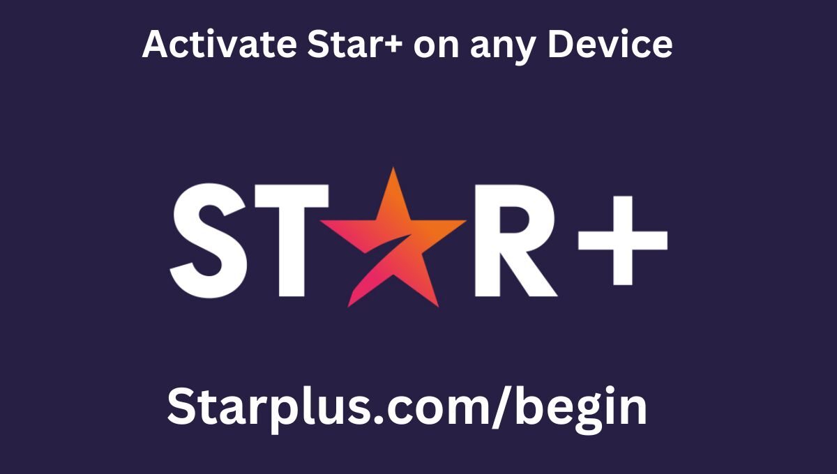 Starplus.com/begin