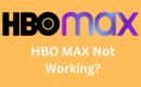 Why is HBO MAX not Working on TV?