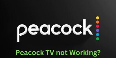 Why is Peacock is not working on Smart TV